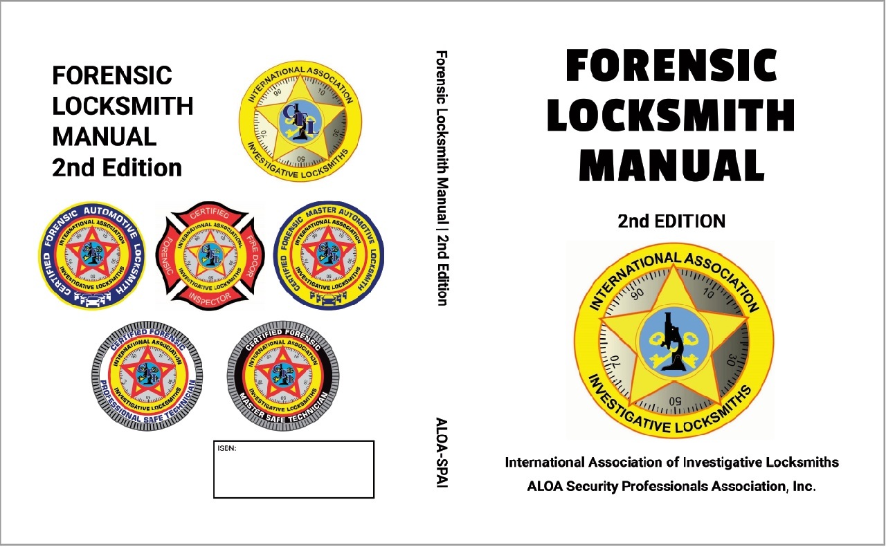 Forensic Locksmith Manual 2nd Edition By: Vernon Kelley CFDI, CFFDI, CFL, CMIL, CPL, ICML, IFDI, LSFDI